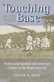 Professional Baseball and American Culture in the Progressive Era book by Steven A. Riess